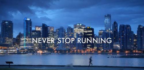 Никогда не переставай бегать